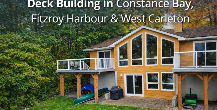 Deck Building in Constance Bay, Fitzroy Harbour & West Carleton